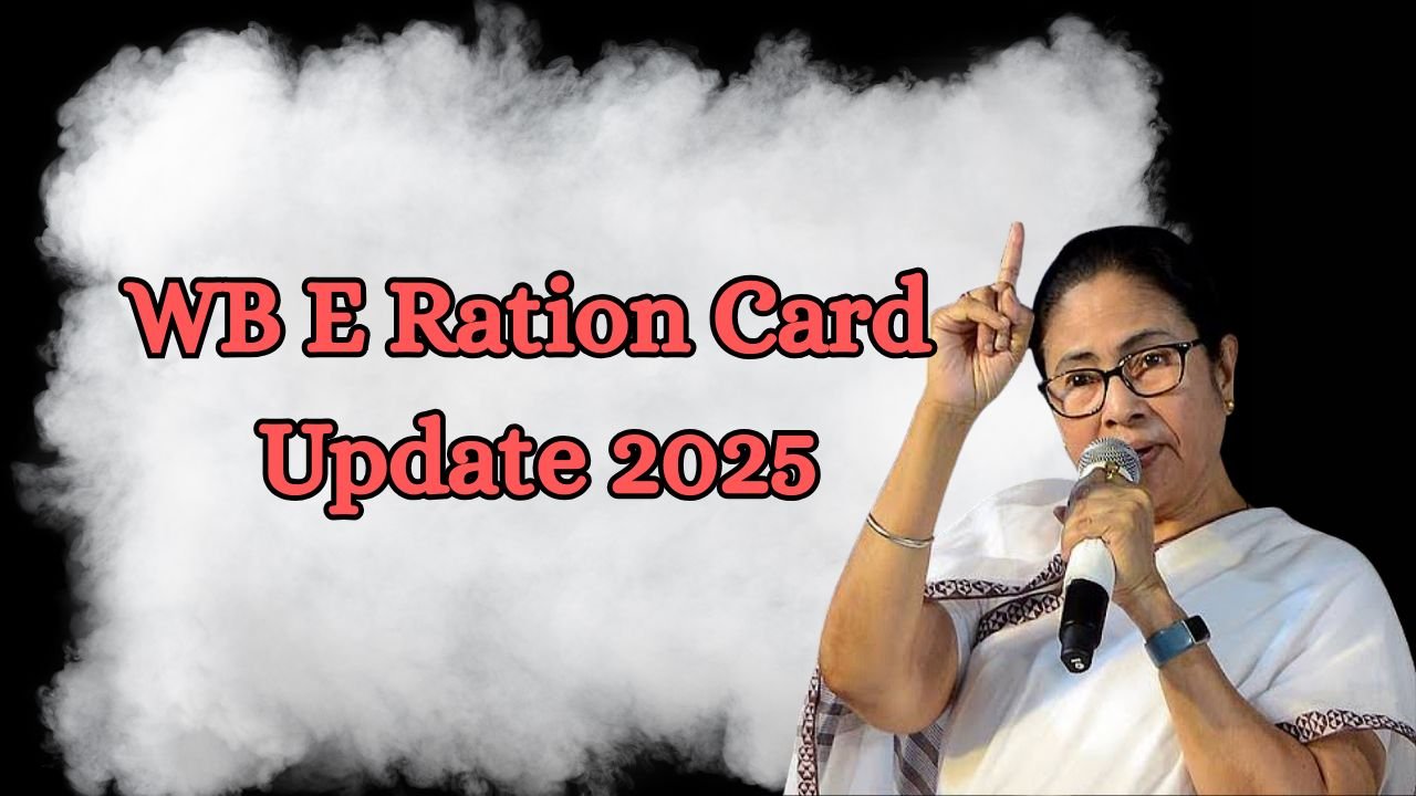 WB E Ration Card Update 2025